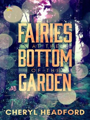 cover image of Fairies at the Bottom of the Garden